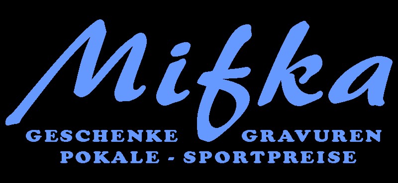 Firma Helmut MIFKA - Pokale Geschenke Gravuren Abzeichen
